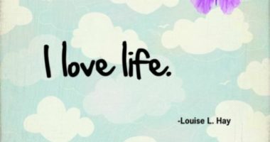 Louise L. Hay: La vida es perfecta tal y como es