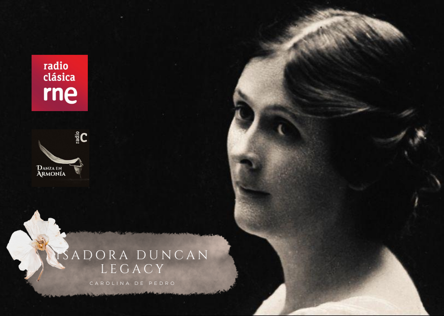 Isadora Duncan en el programa Danza en Armonía, de Radio Clásica.