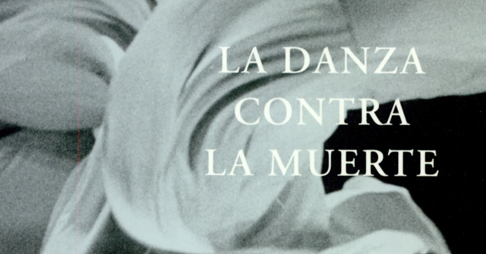 La danza contra la muerte, Alberto Dallal.