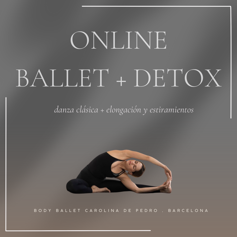 Clase Online de Ballet para Adultos. Ballet + elongación y estiramientos