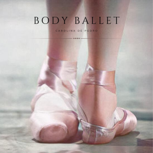 Body Ballet® Carolina de Pedro en DayAndLife (2024) | Body Ballet