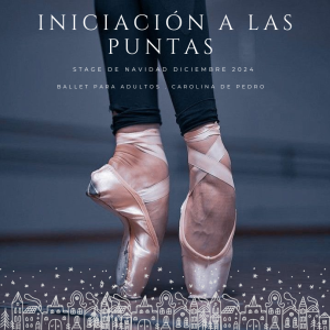 Iniciación a las Zapatillas de Punta en adultos. Master Class de Diciembre 2024 | Body Ballet